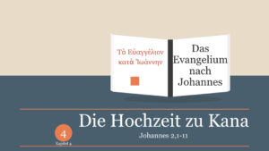 Beitragsbild Johannes 2,1-11: Die Hochzeit zu Kana - Aufgeschlagenes Johannesevangelium mit griechischem und deutschem Text